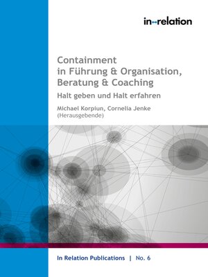 cover image of Containment in Führung & Organisation, Beratung & Coaching